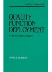Quality Function Deployment : A Practitioner's Approach